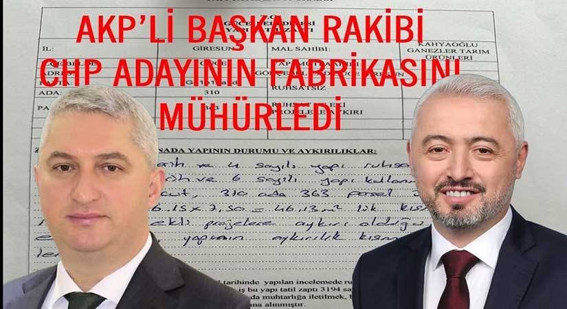 CHP’li rakibinin fabrikasını mühürlediği iddia edildi