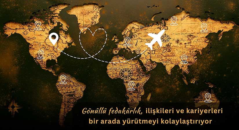 Gönüllü fedakârlık, ilişkileri ve kariyerleri bir arada yürütmeyi kolaylaştırmaktadır