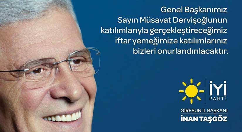 Müsavat Dervişoğlu Tirebolu’da İftar Programına Katılacak