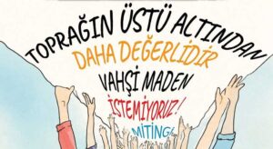 Görele’den madene tepki: Toprağın üstü altından değerlidir