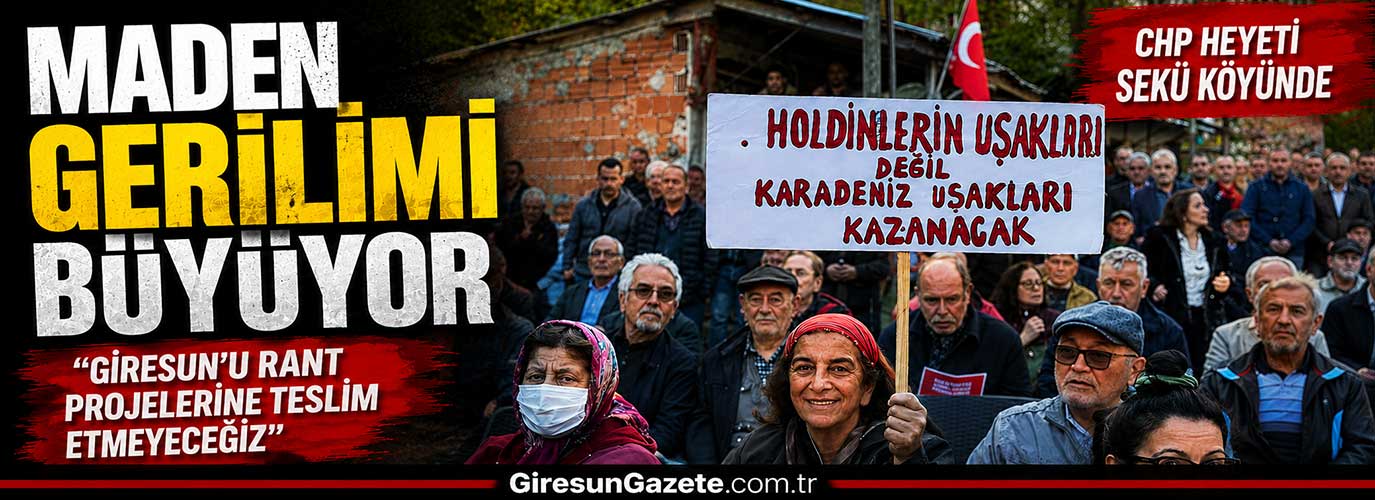 “Giresun’u rant projelerine teslim etmeyeceğiz”