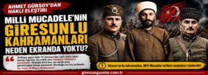 Milli Mücadele’nin Giresunlu Kahramanları neden ekranda yoktu?