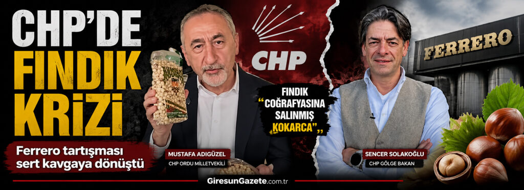 Ferrero tartışması sert kavgaya dönüştü