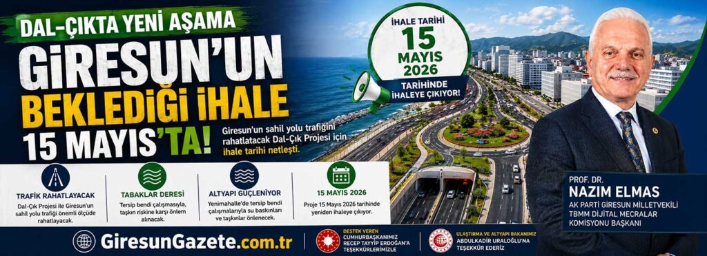 Giresun’un beklediği ihale 15 Mayıs’ta