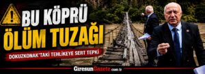Dokuzkonak’taki tehlikeye sert tepki