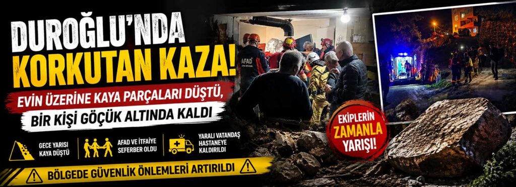 Evin üzerine kaya parçaları düştü, bir kişi göçük altında kaldı