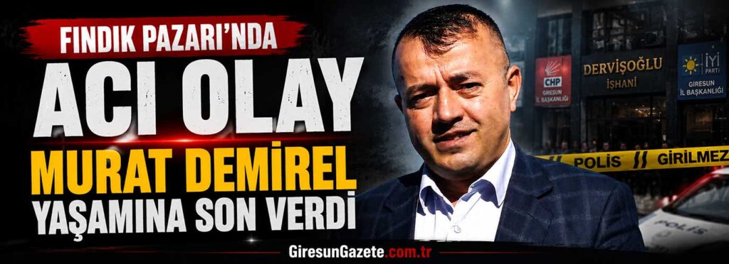 Murat Demirel yaşamına son verdi
