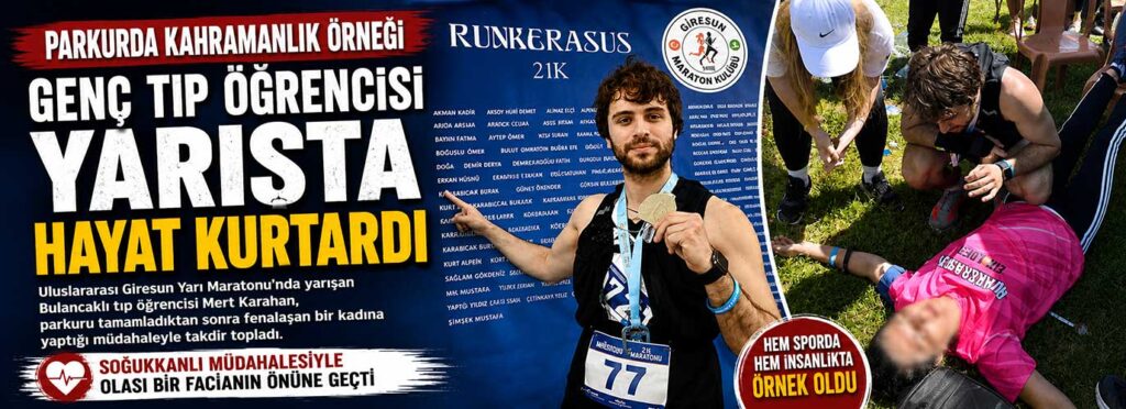 Genç tıp öğrencisi yarışta hayat kurtardı