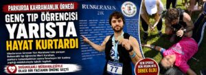 Genç tıp öğrencisi yarışta hayat kurtardı