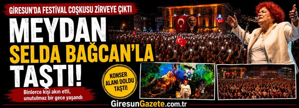 Giresun’da festival coşkusu zirveye çıktı