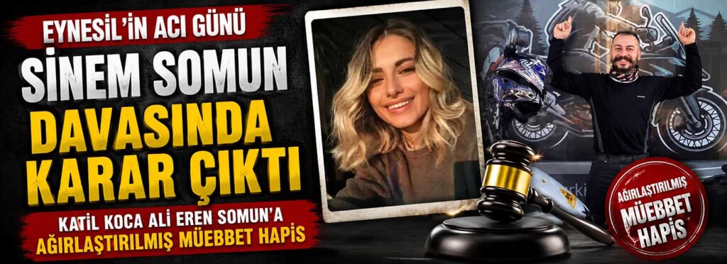 Sinem Somun davasında karar çıktı