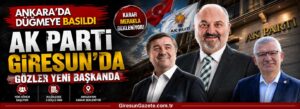 AK Parti Giresun’da gözler yeni başkanda