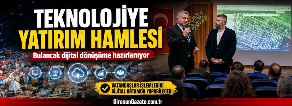 Bulancak dijital dönüşüme hazırlanıyor