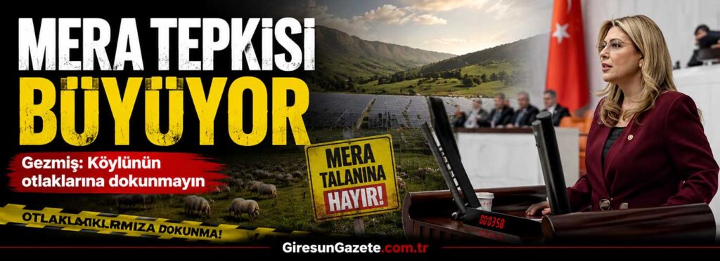 Gezmiş: Köylünün otlaklarına dokunmayın