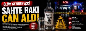 Sahte rakı can aldı