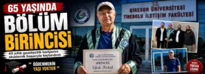 65 yaşında bölüm birincisi oldu