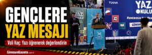 Vali Koç: Yazı öğrenerek değerlendirin