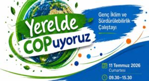 Genç İklim Çalıştayı Giresun’da başlıyor