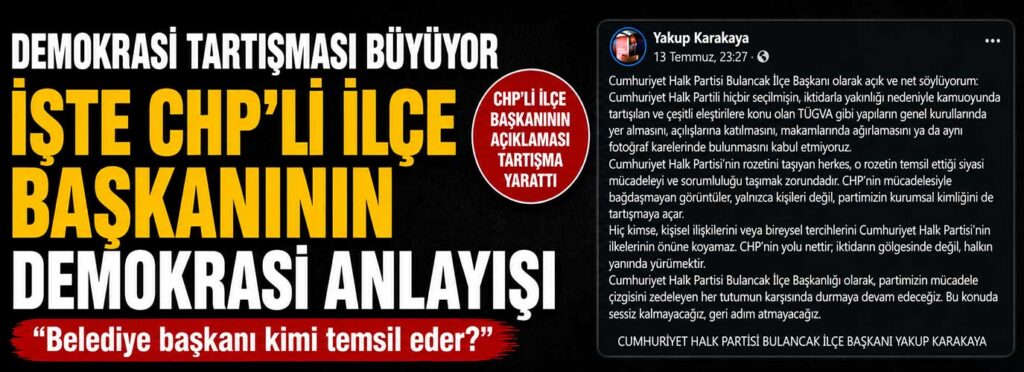 “İşte CHP’li ilçe başkanının demokrasi anlayışı” yorumu
