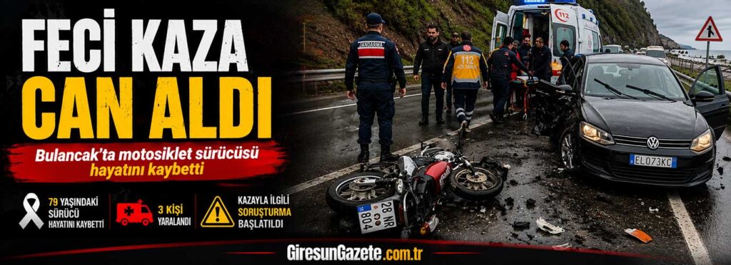 Bulancak’ta motosiklet sürücüsü hayatını kaybetti