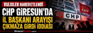 CHP Giresun’da il başkanı arayışı çıkmaza girdi iddiası