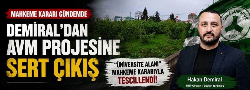 Demiral’dan AVM projesine sert çıkış