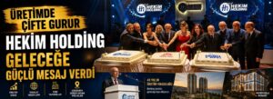 Hekim Holding geleceğe güçlü mesaj verdi