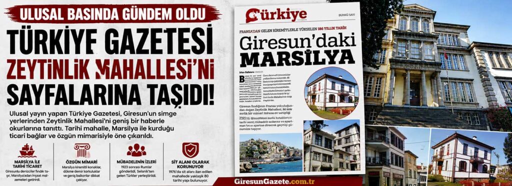 Türkiye Gazetesi Zeytinlik Mahallesi’ni sayfalarına taşıdı