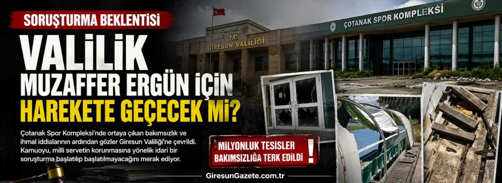 Valilik Muzaffer Ergün için harekete geçecek mi?