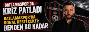 Batlamaspor’da Konal resti çekti: Benden bu kadar
