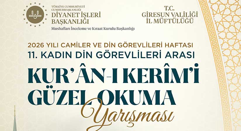 Türkiye’nin en güzel Kur’an tilavetleri Giresun’da yarışacak