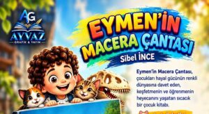 Sibel İnce’nin çocuk kitabı yayımlandı