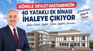Görele Devlet Hastanesi ek binasına ihale izni çıktı